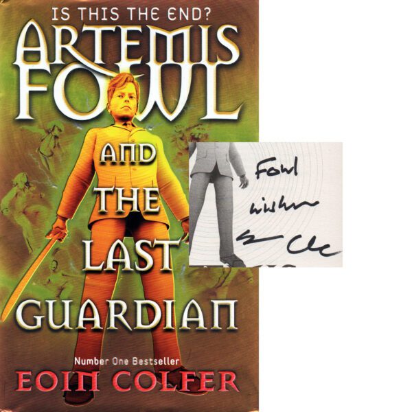 Last Guardian, The-Artemis Fowl, Book 8 - by Eoin Colfer (Paperback)