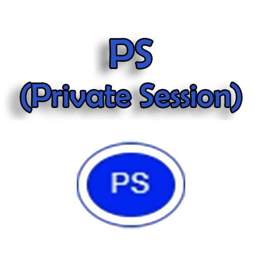 PS (Private Session)