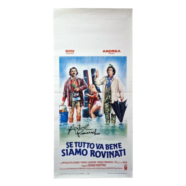 Andrea Roncato - Signed Poster - Se tutto va bene siamo rovinati (1984)