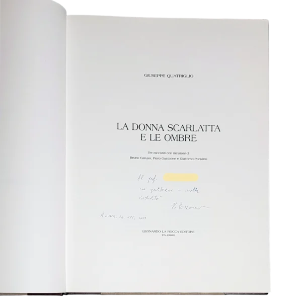 Giuseppe Quatriglio - Signed Book - La donna scarlatta e le ombre - Image 2