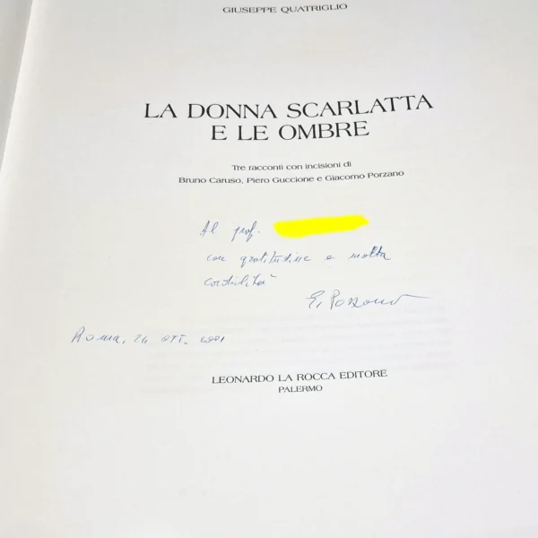 Giuseppe Quatriglio - Signed Book - La donna scarlatta e le ombre - Image 5