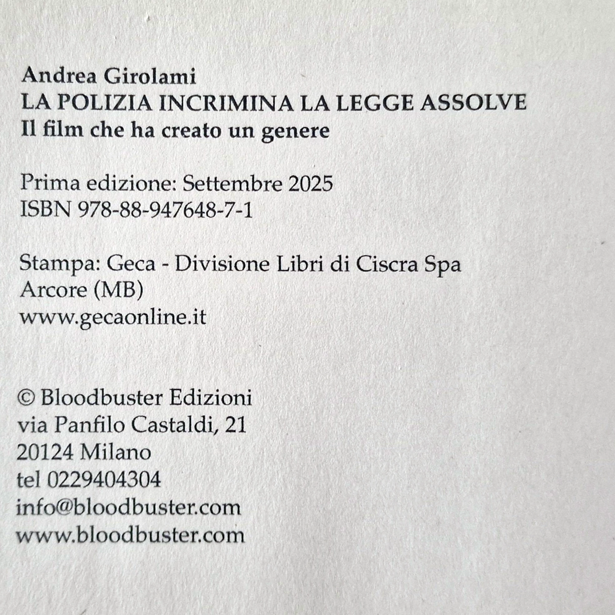 Andrea Girolami, Franco Nero and Enzo G. Castellari - Signed Book - La polizia incrimina la legge assolve - Image 9