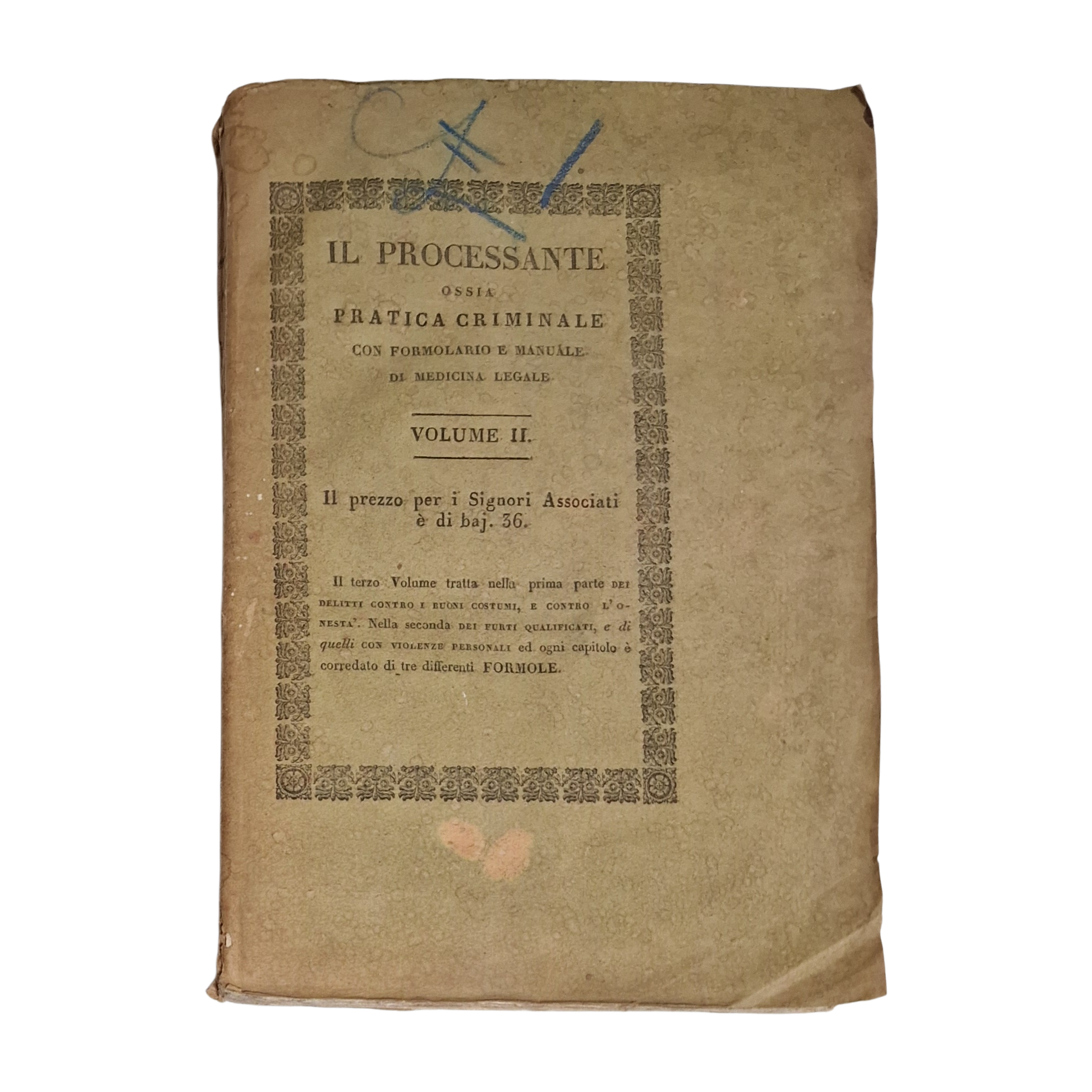 Authentic 1834 Italian Criminal Law Book Il Processante Volume II Martini Loreto